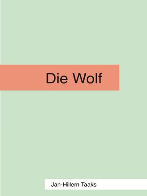 cover image of Die Wolf